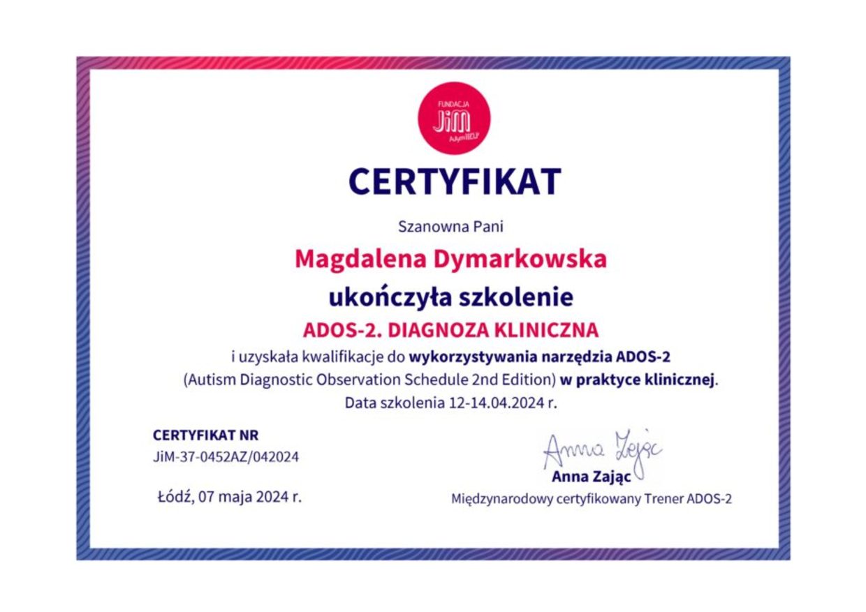 Certyfikat ADOS-2. Diagnoza kliniczna, Magdalena Dymarkowska, Fundacja JiM