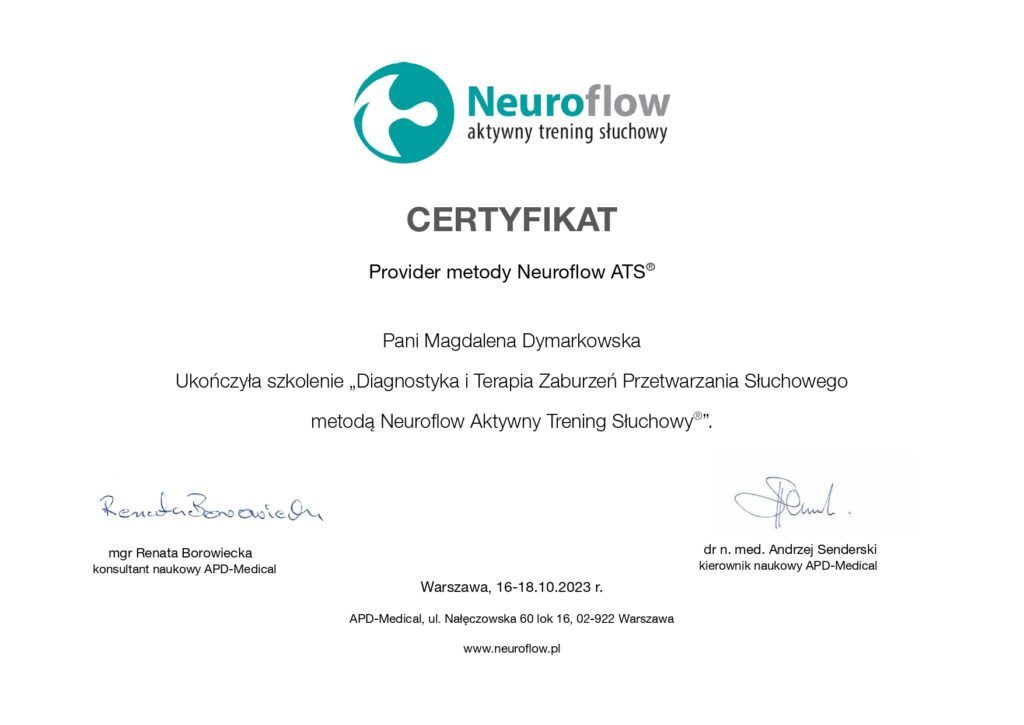 Certyfikat Neuroflow ATS, Magdalena Dymarkowska, diagnostyka i terapia zaburzeń przetwarzania słuchowego
